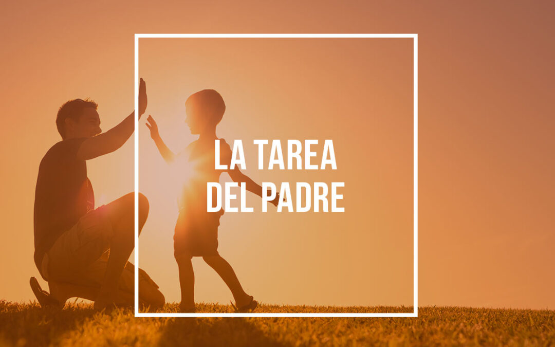 La tarea del padre