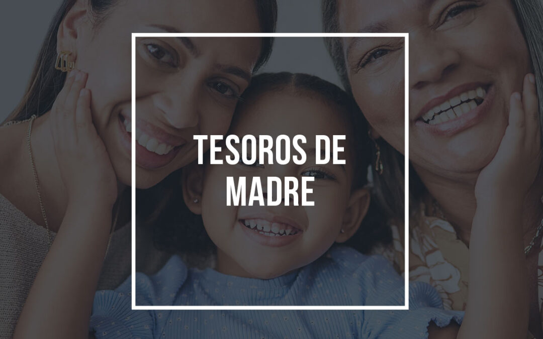 Tesoros de madre